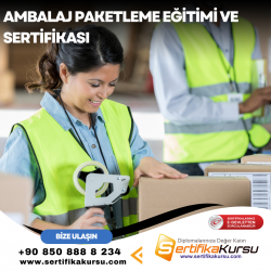 Ambalaj Paketleme Eğitimi ve Sertifikası