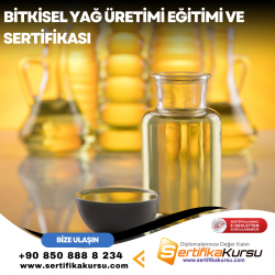 Bitkisel Yağ Üretimi Eğitimi ve Sertifikası