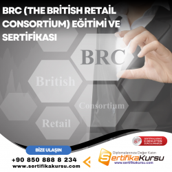 BRC (The British Retail Consortium) Eğitimi ve Sertifikası