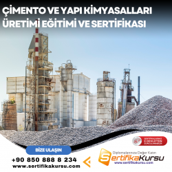 Çimento ve Yapı Kimyasalları Üretimi Eğitimi ve Sertifikası