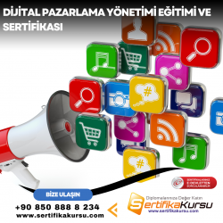 Dijital Pazarlama Yönetimi Eğitimi ve Sertifikası