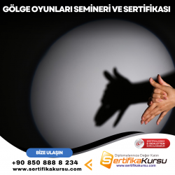 Gölge Oyunları Semineri ve Sertifikası