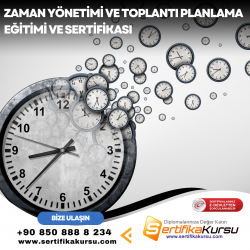 Zaman Yönetimi ve Toplantı Planlama Eğitimi ve Sertifikası